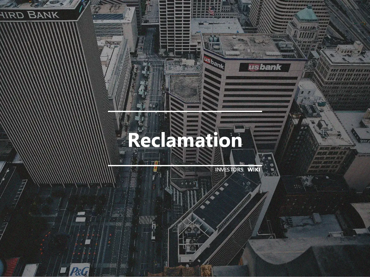 Reclamation