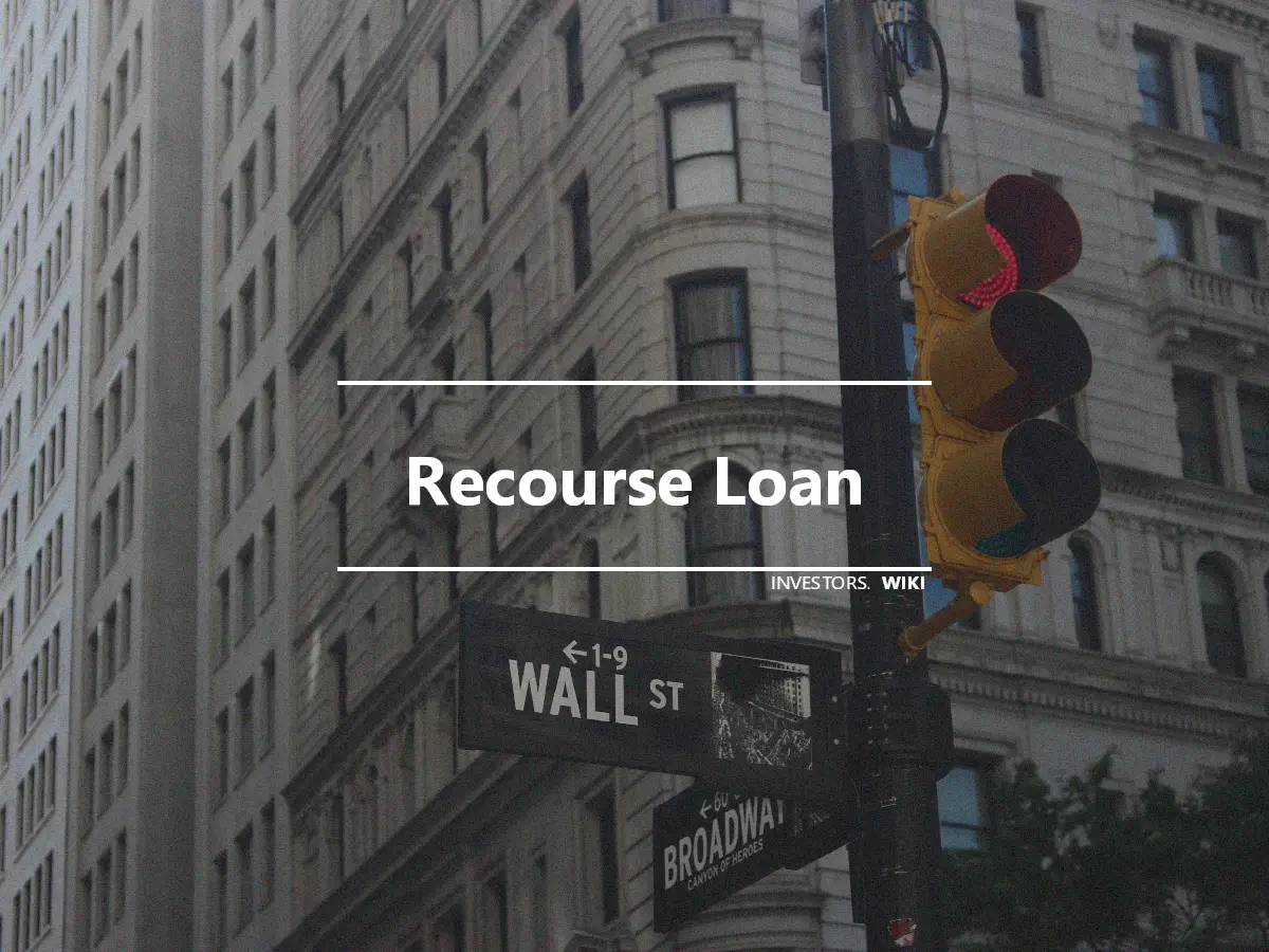 Recourse Loan