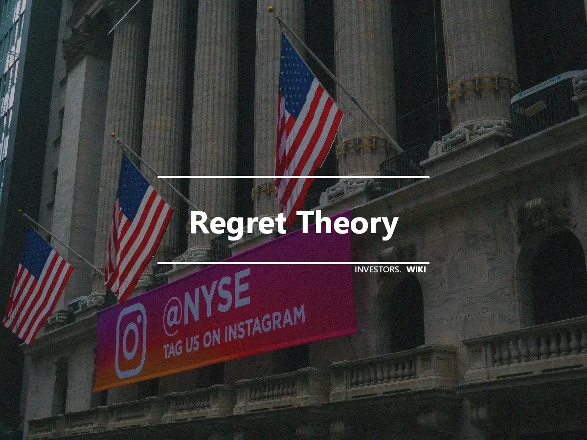 Regret Theory
