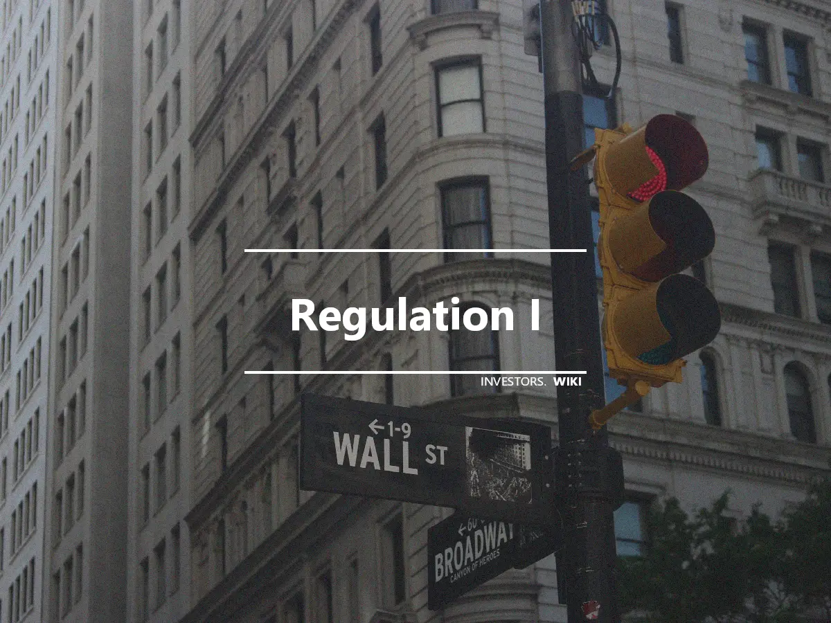 Regulation I