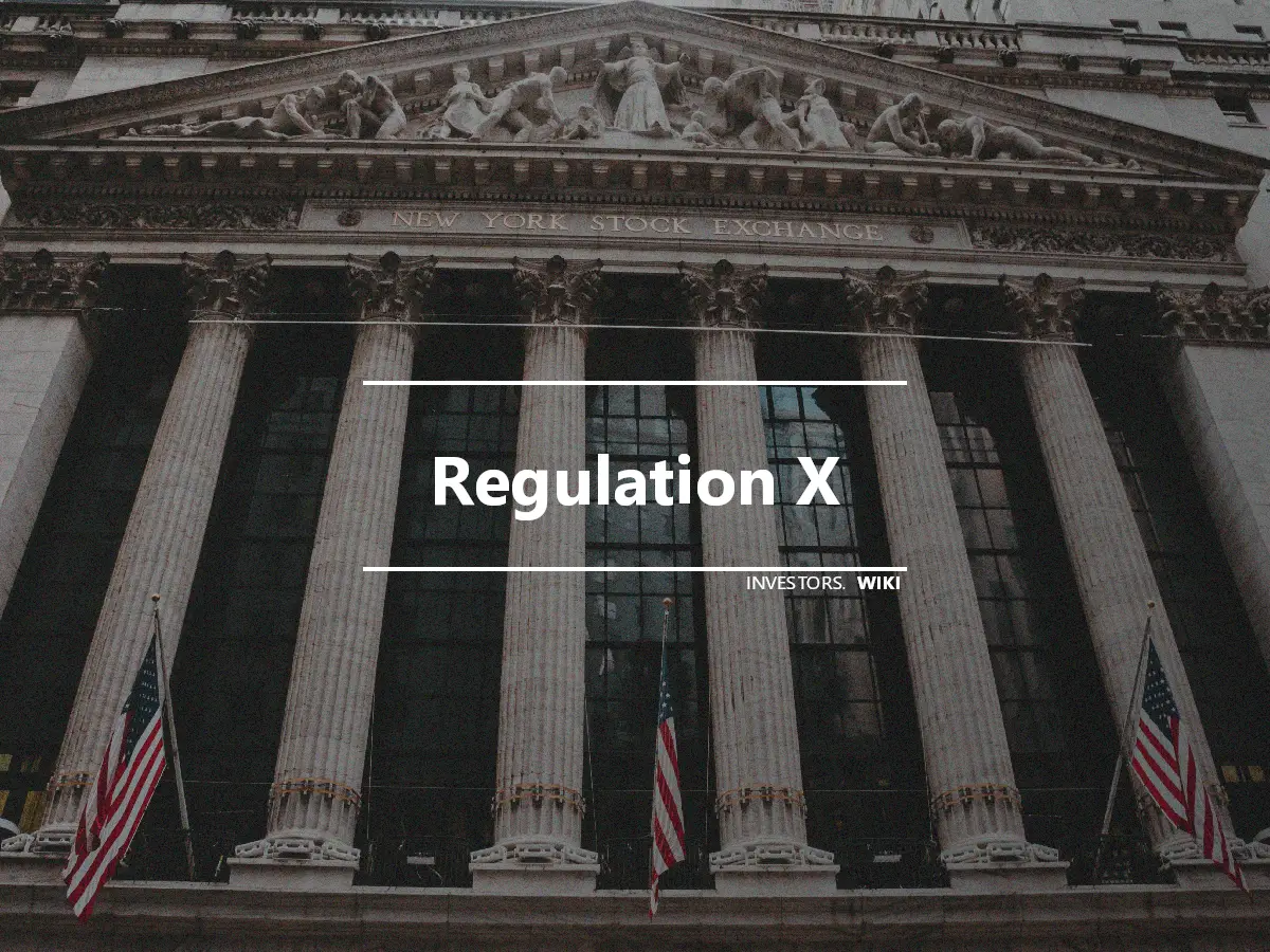 Regulation X