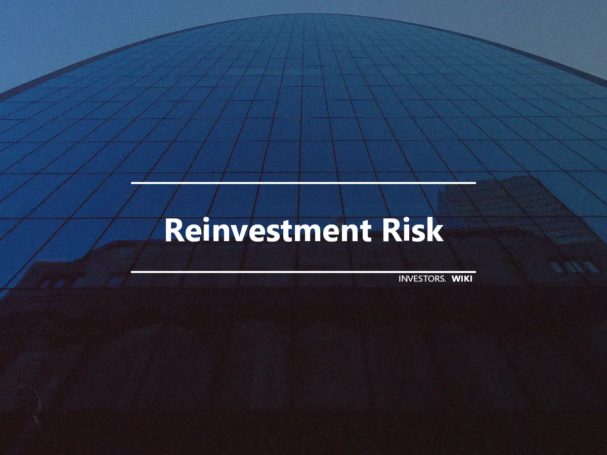 Reinvestment Risk