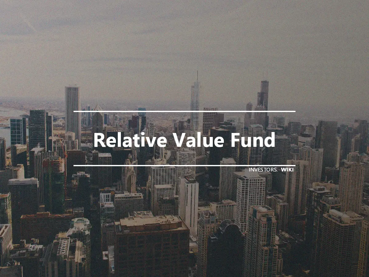 Relative Value Fund