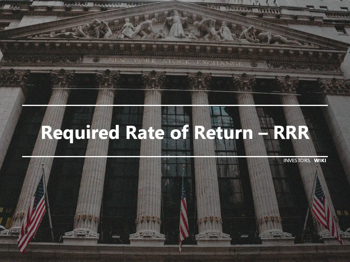 Required Rate of Return – RRR