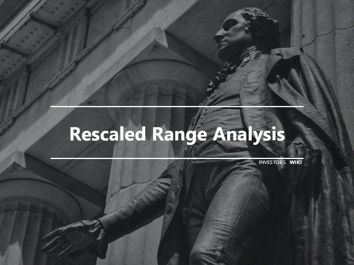 Rescaled Range Analysis