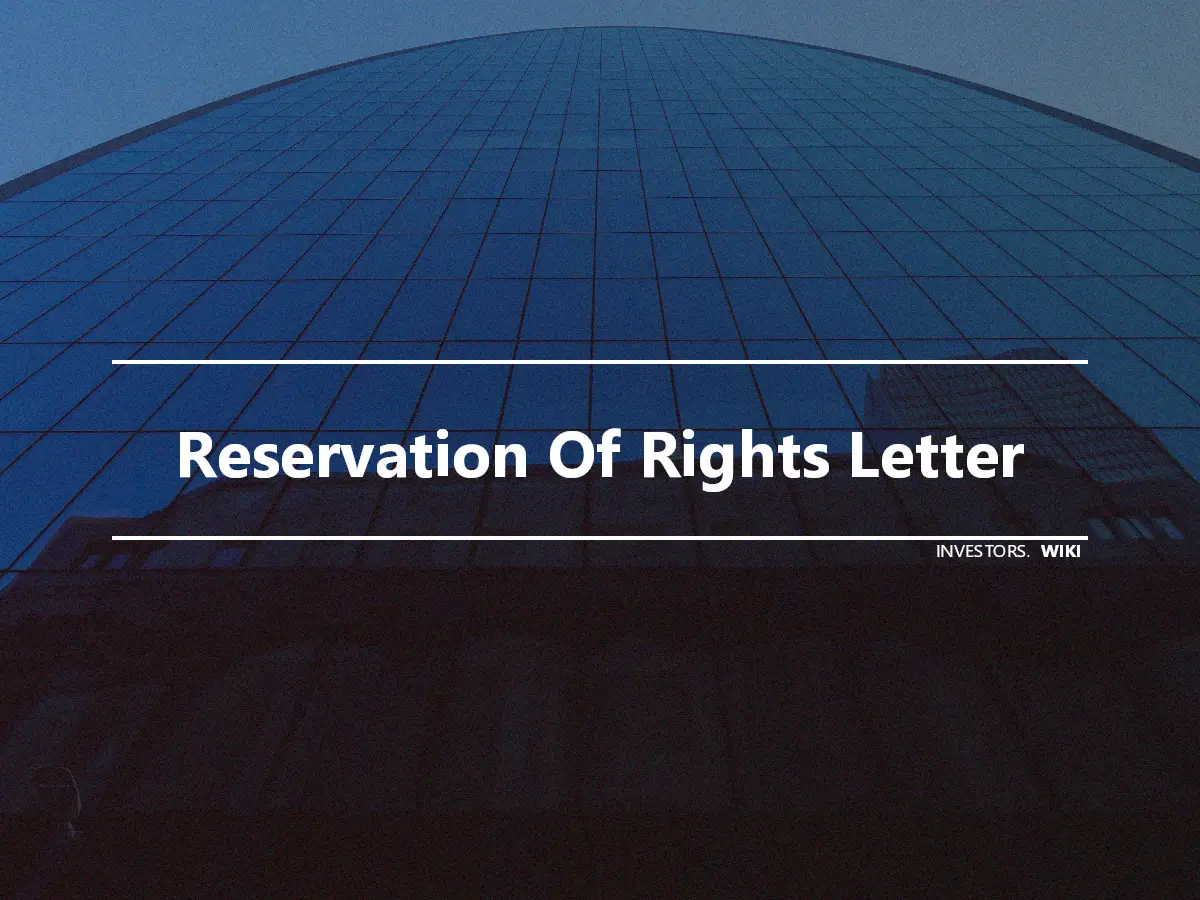 Reservation Of Rights Letter