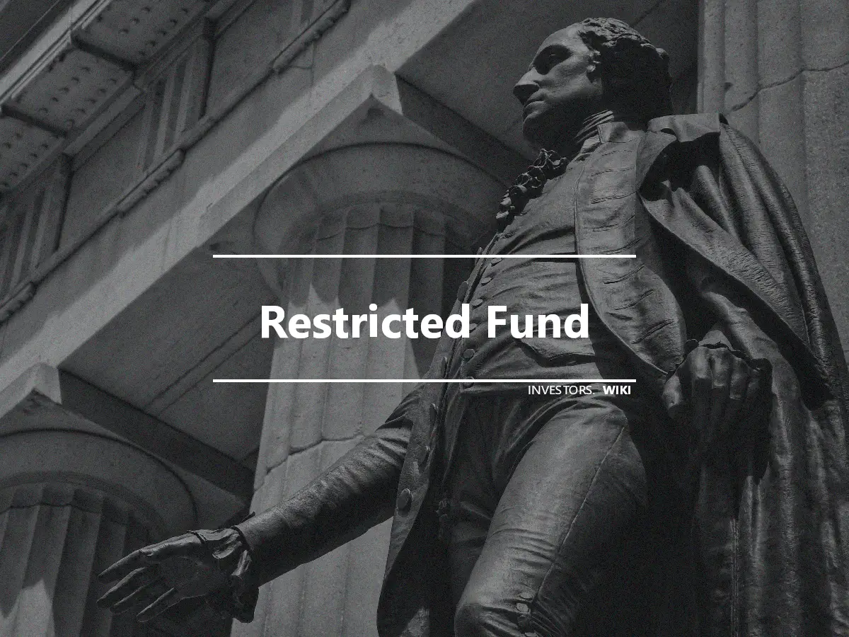 Restricted Fund