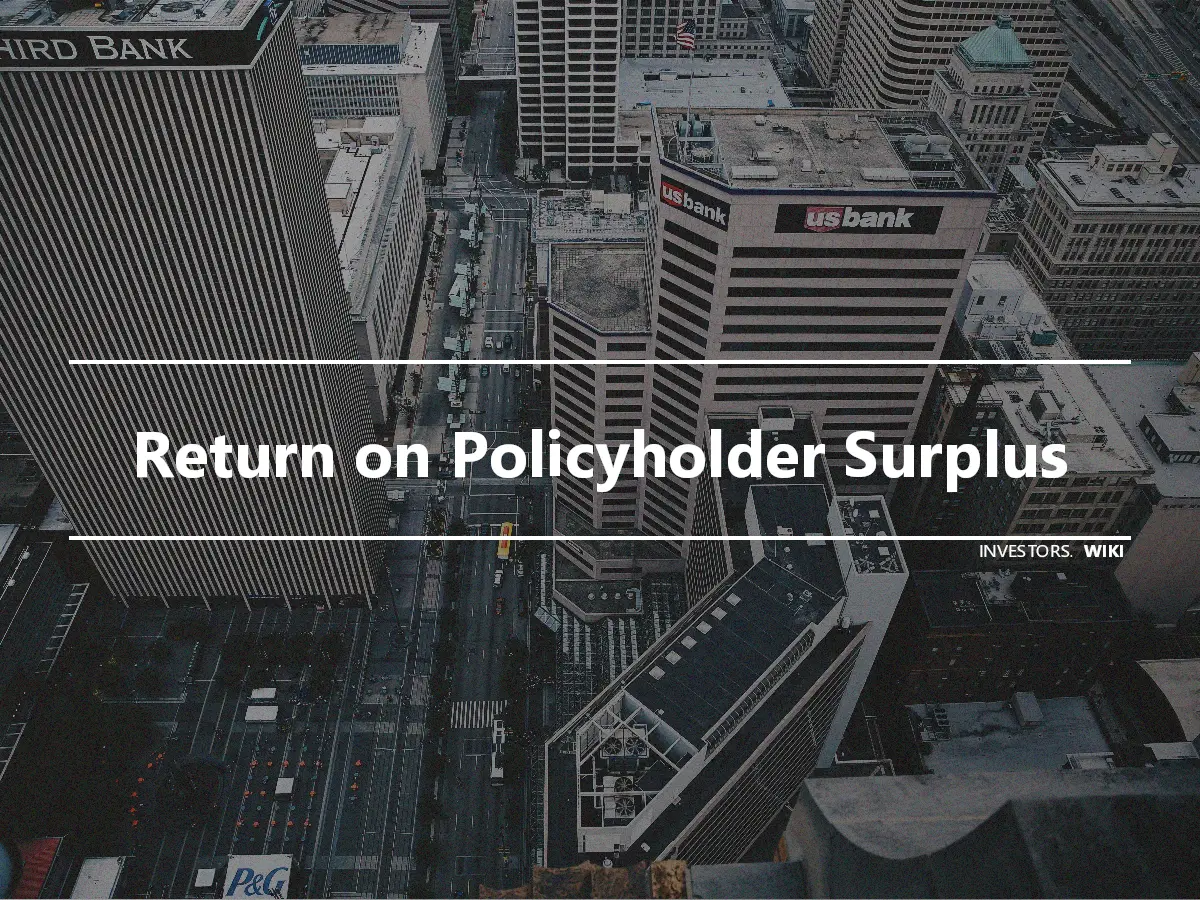 Return on Policyholder Surplus