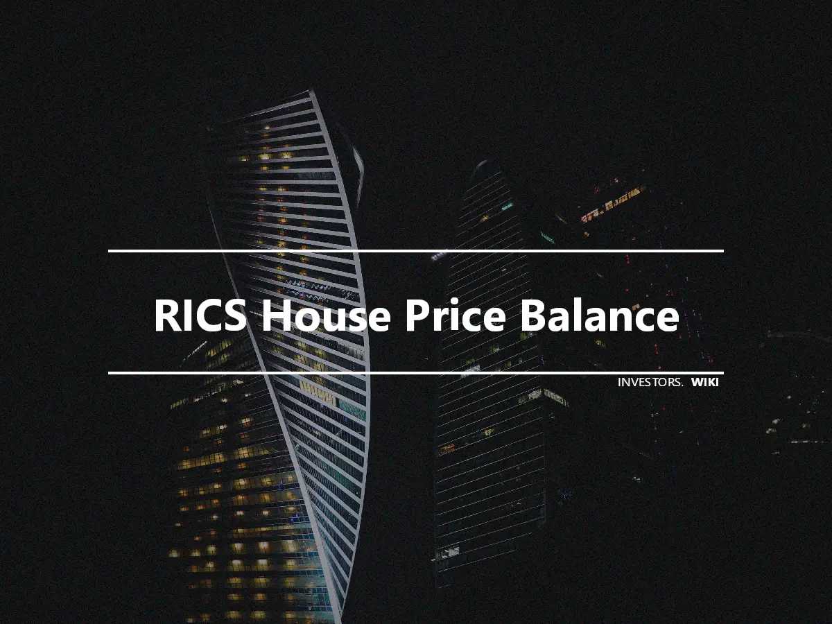 RICS House Price Balance