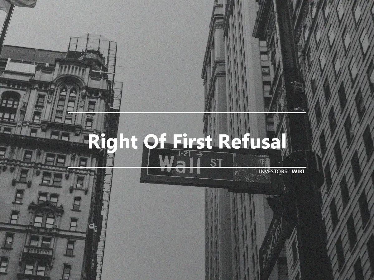 Right Of First Refusal