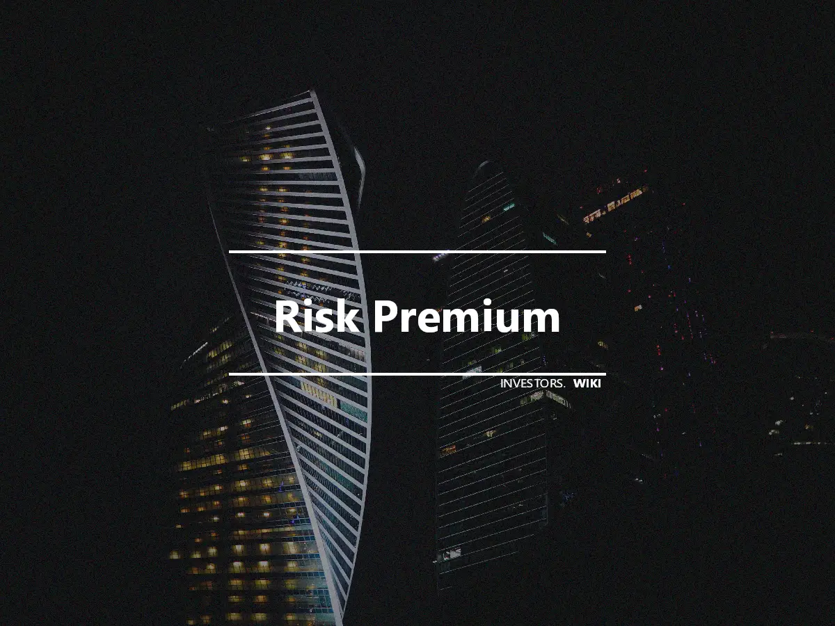 Risk Premium
