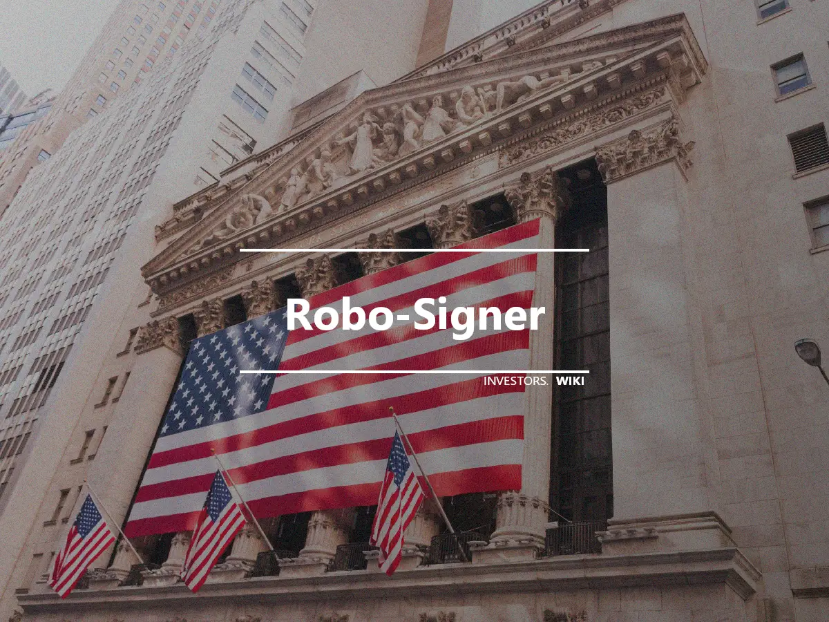 Robo-Signer