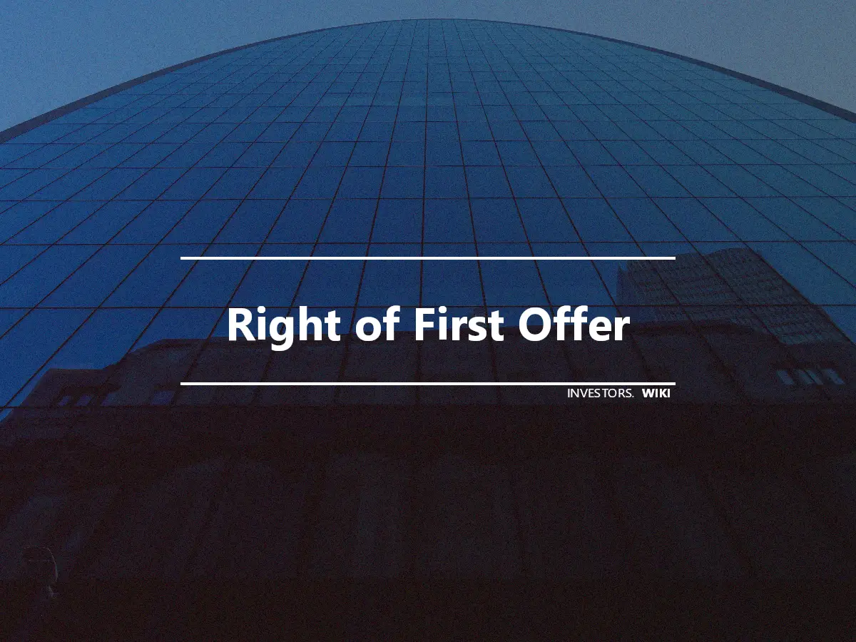 Right of First Offer