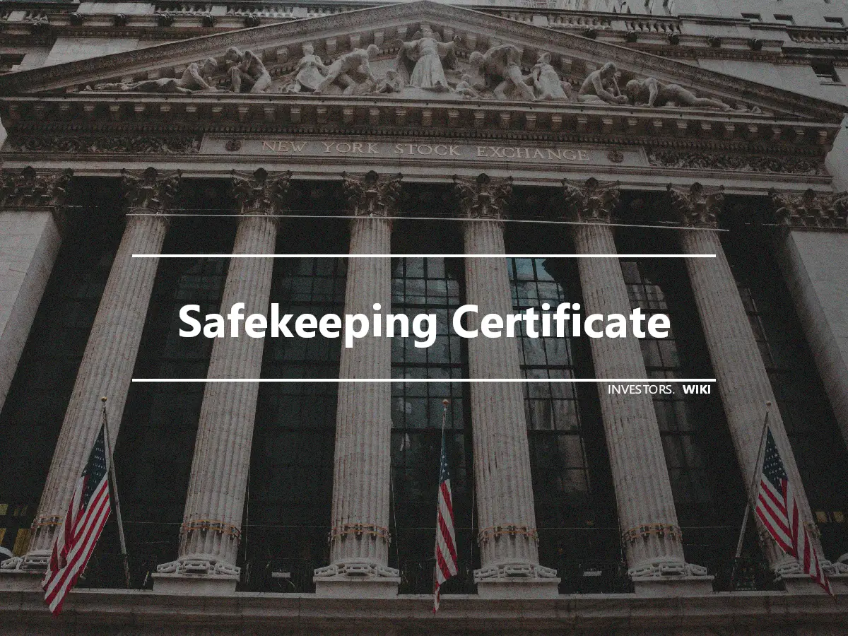 Safekeeping Certificate