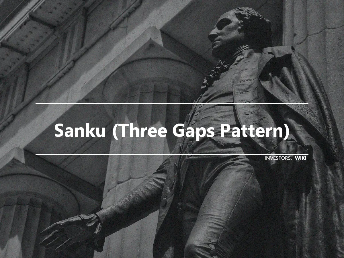Sanku (Three Gaps Pattern)