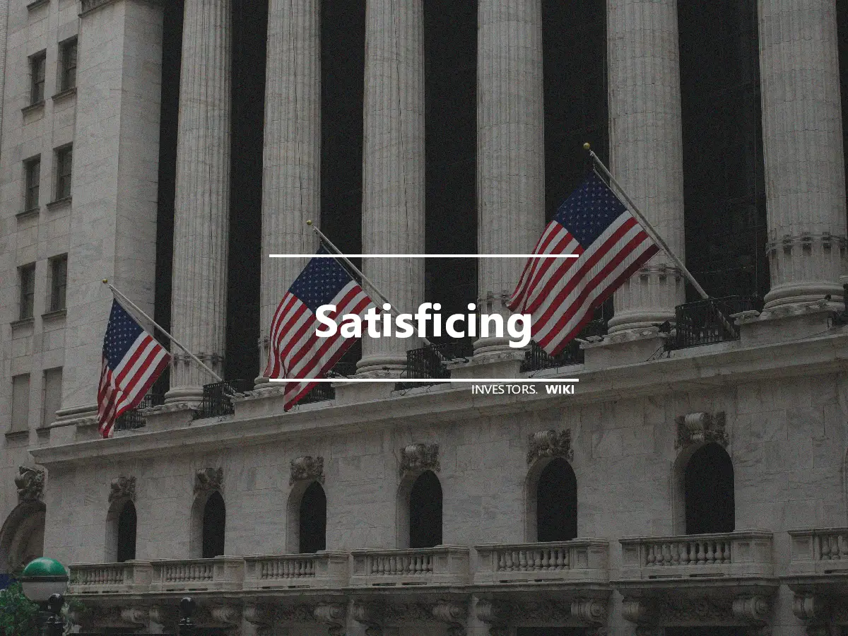 Satisficing