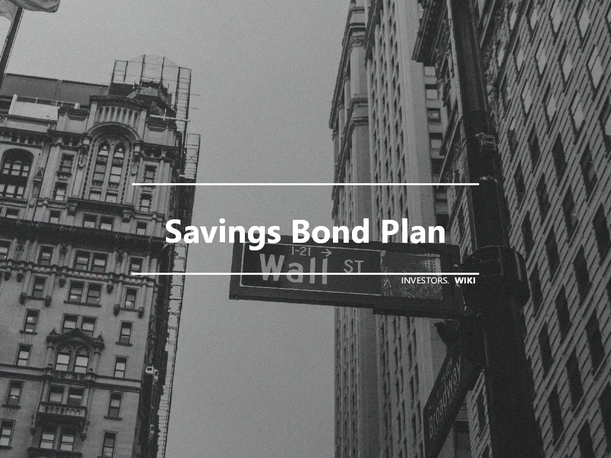 Savings Bond Plan