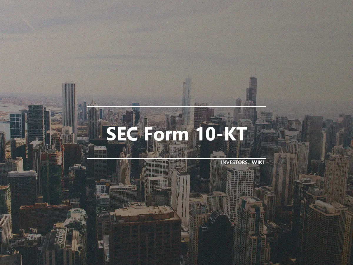 SEC Form 10-KT