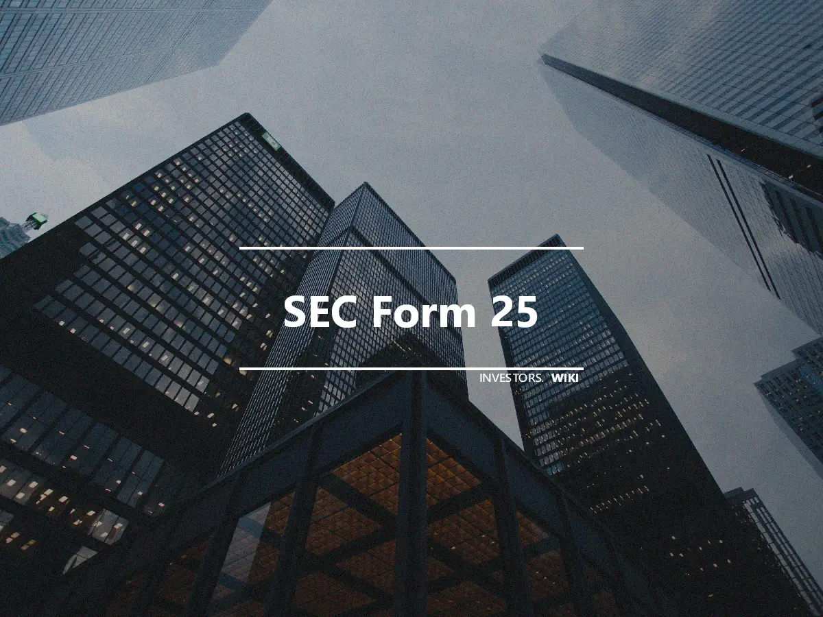 SEC Form 25