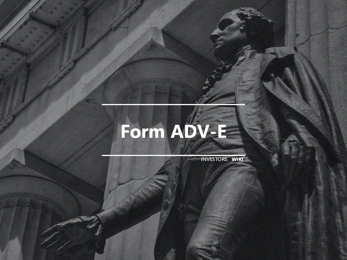 Form ADV-E