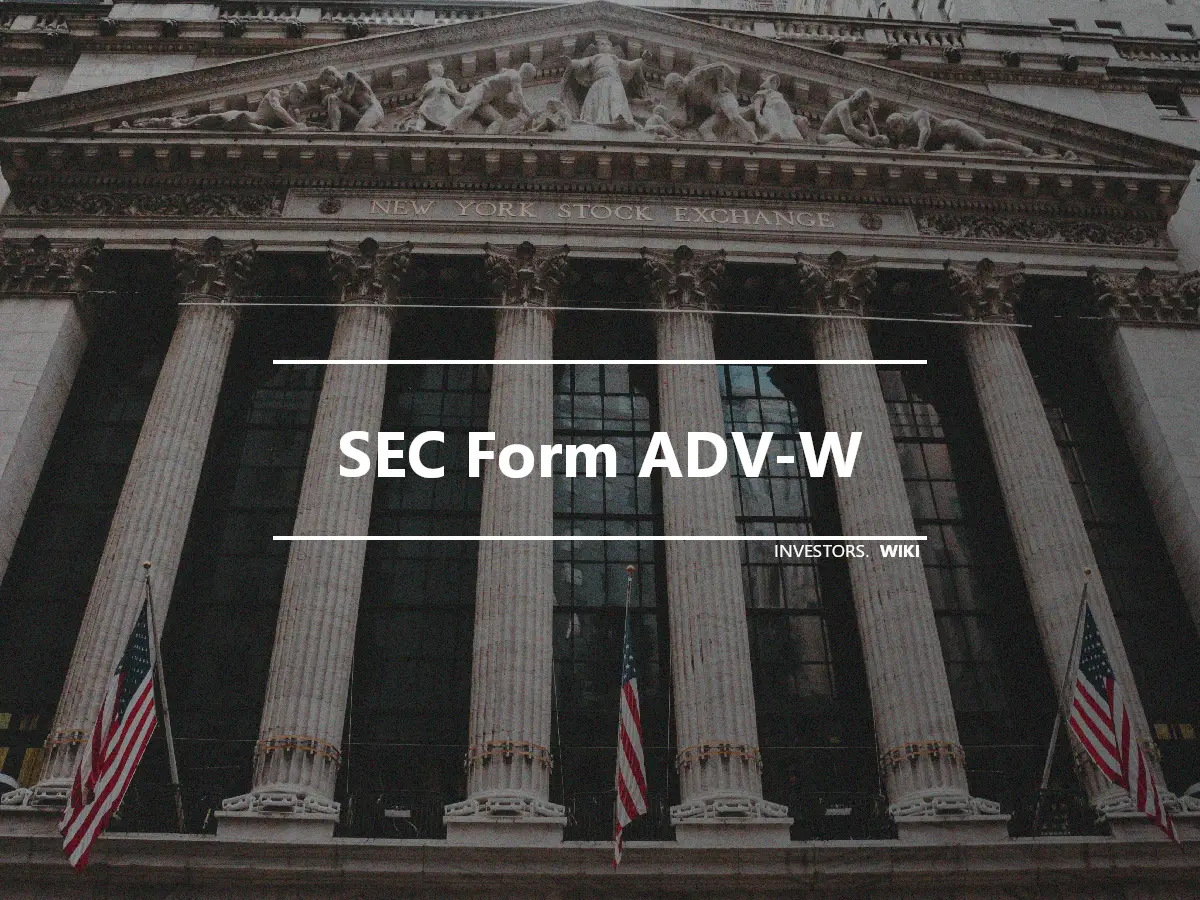 SEC Form ADV-W