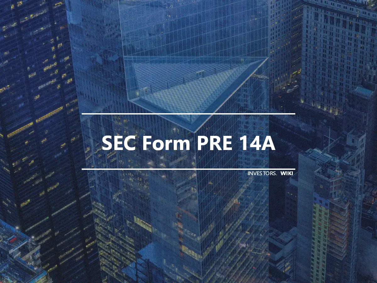 SEC Form PRE 14A