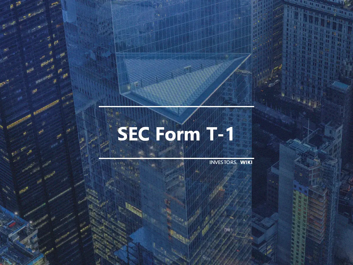 SEC Form T-1