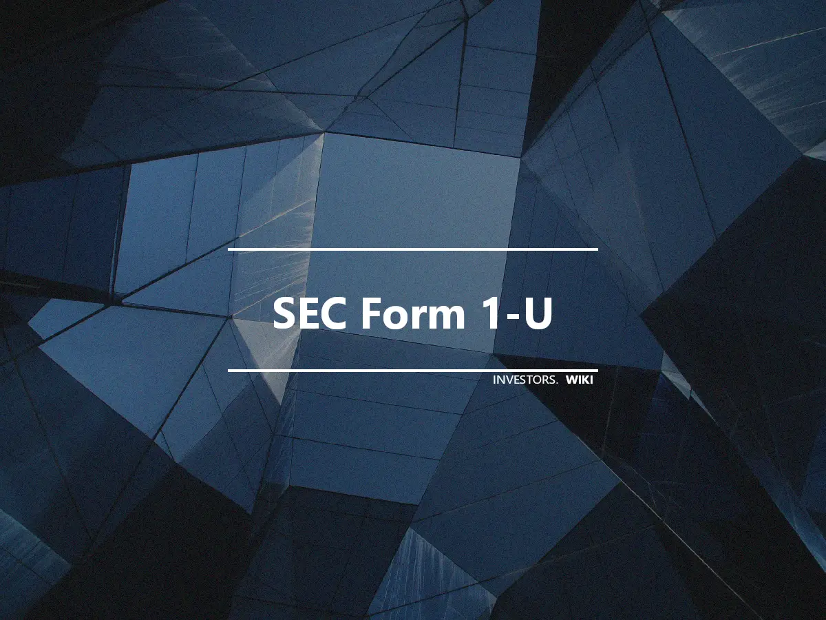 SEC Form 1-U