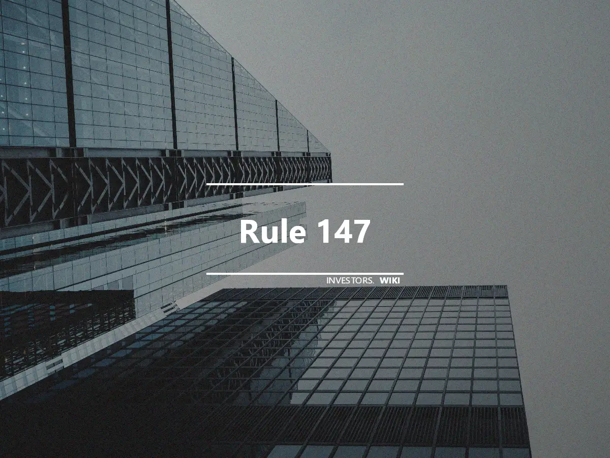 Rule 147