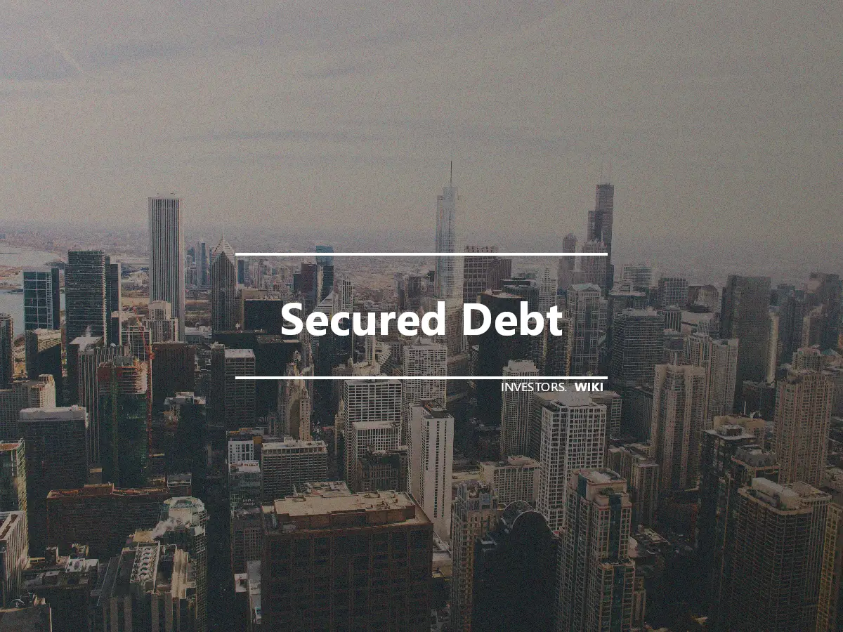 Secured Debt