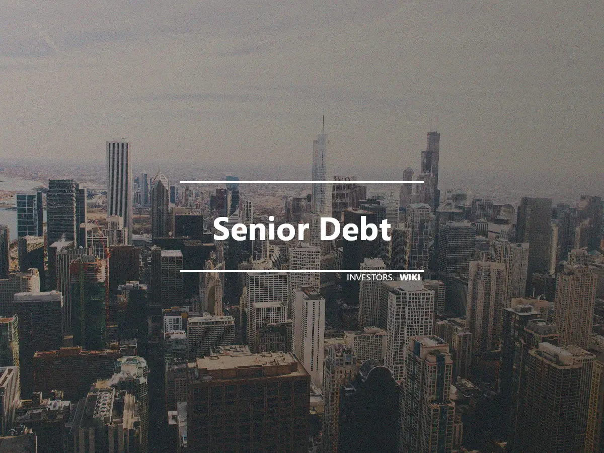 Senior Debt