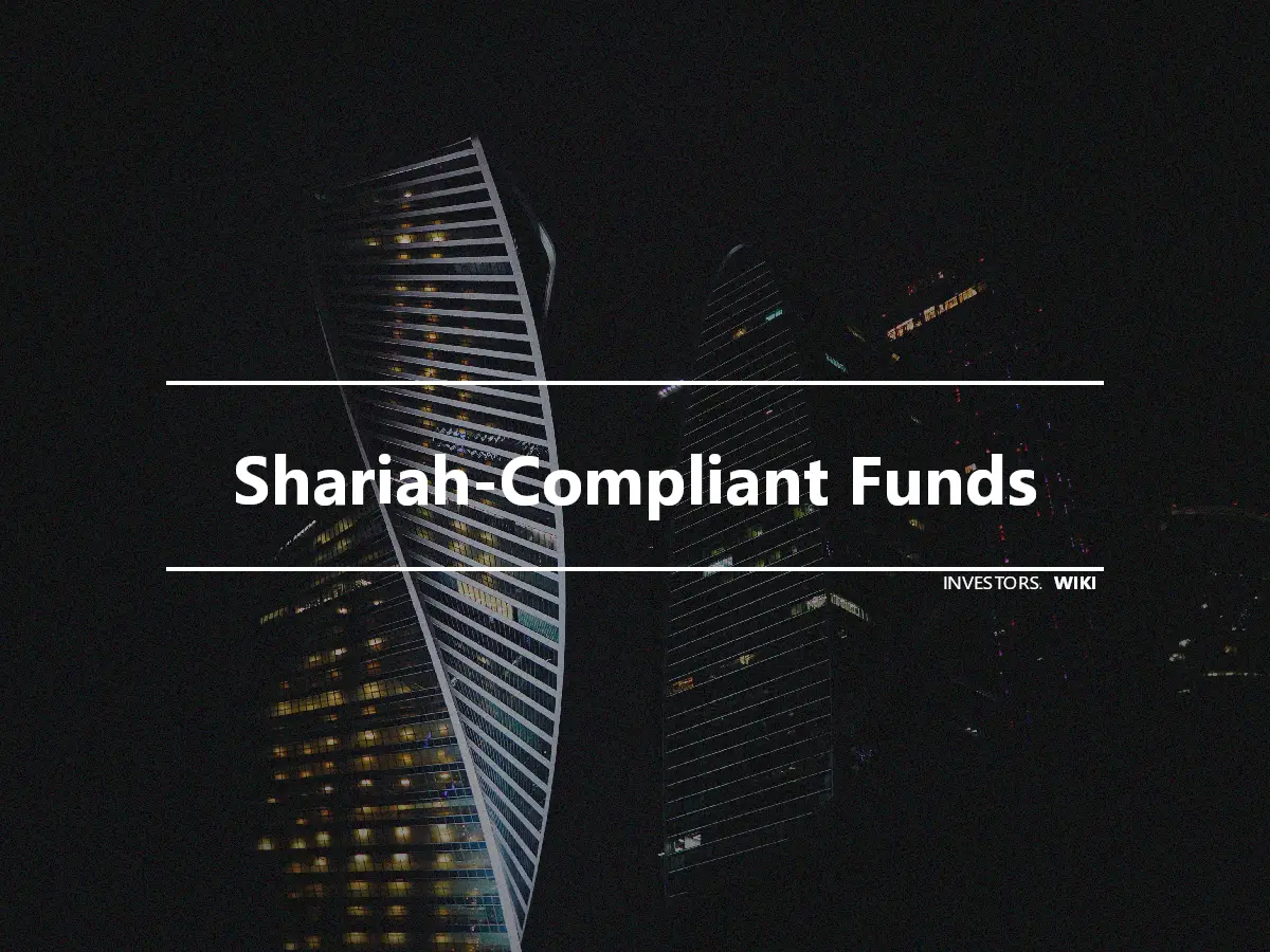 Shariah-Compliant Funds