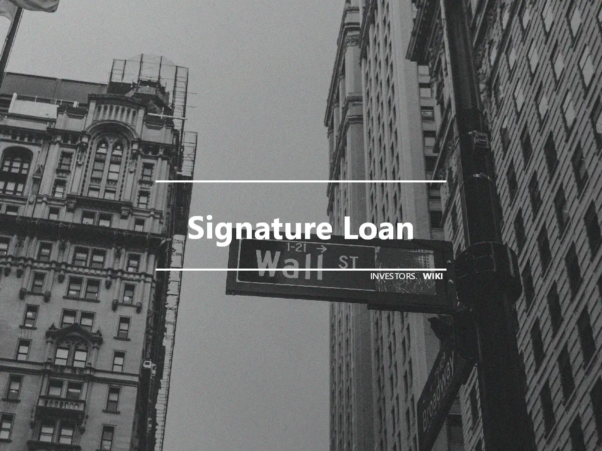 Signature Loan