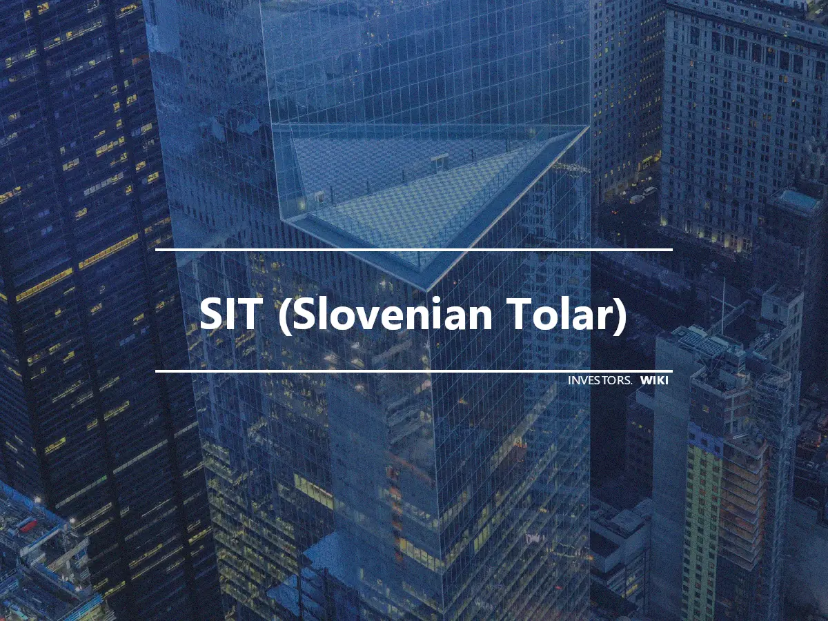 SIT (Slovenian Tolar)