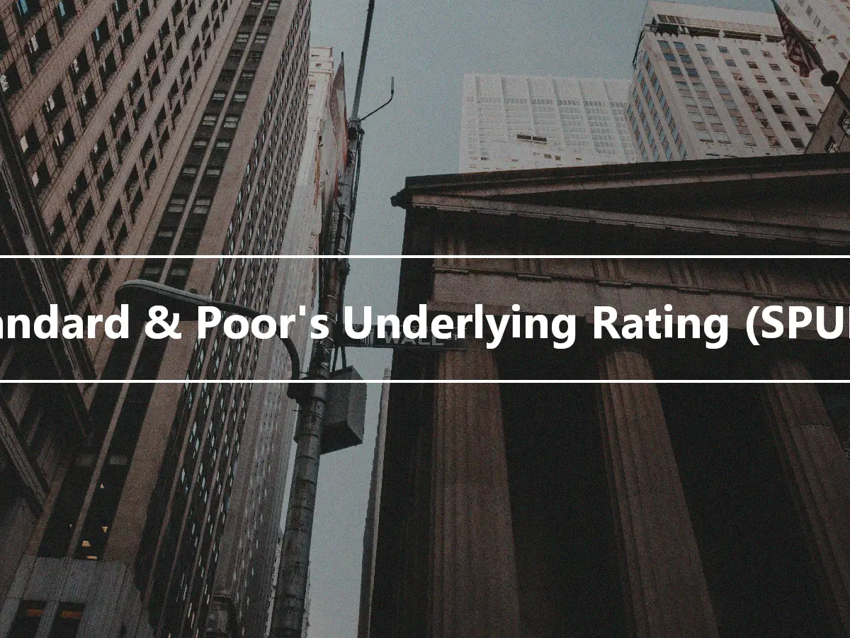Standard & Poor's Underlying Rating (SPURs)