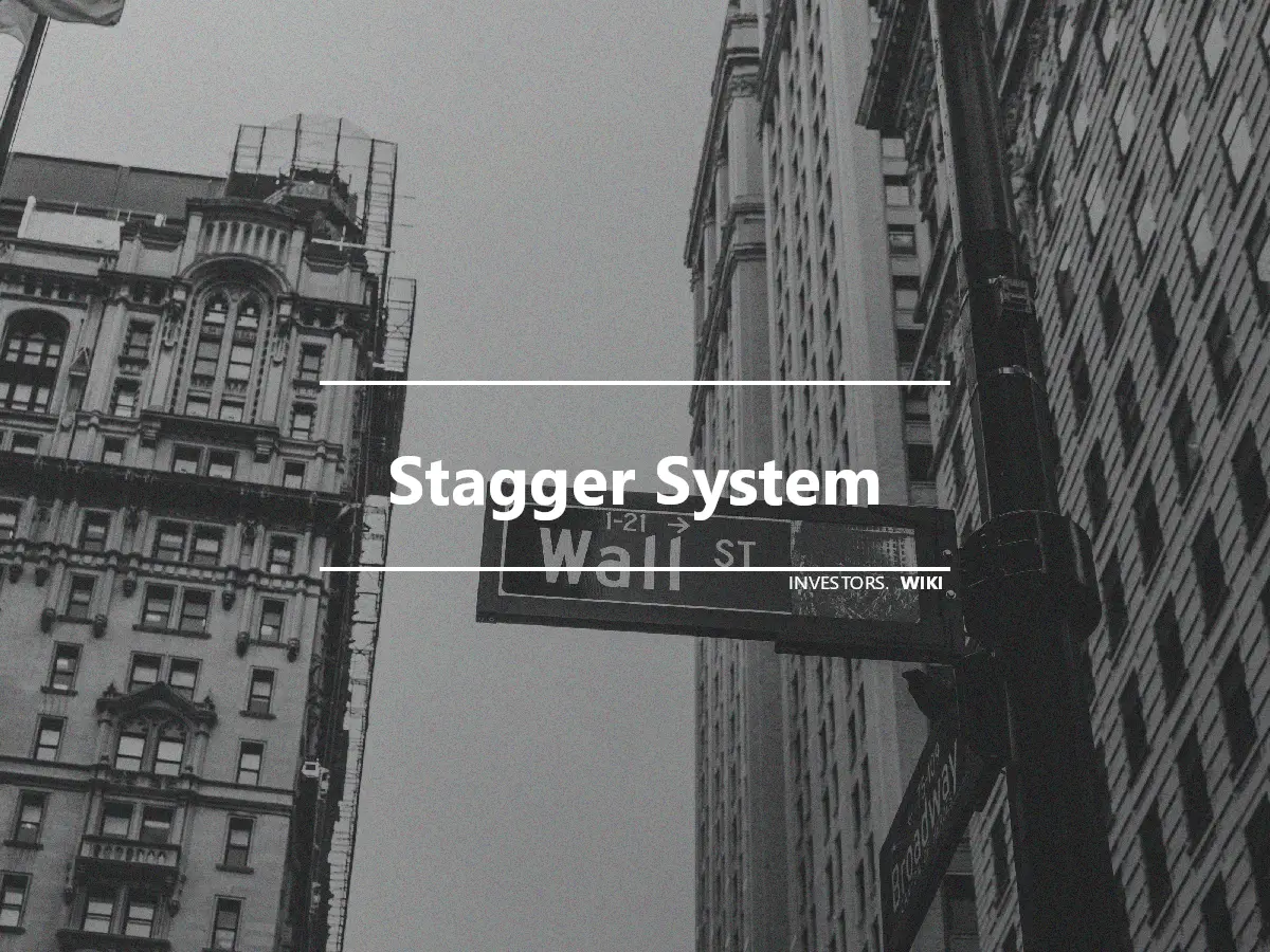 Stagger System