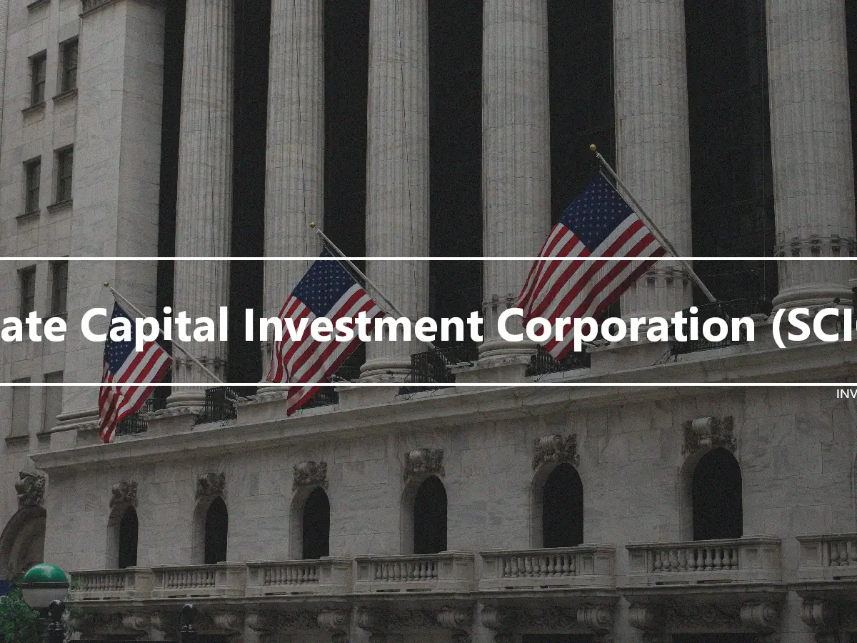 State Capital Investment Corporation (SCIC)