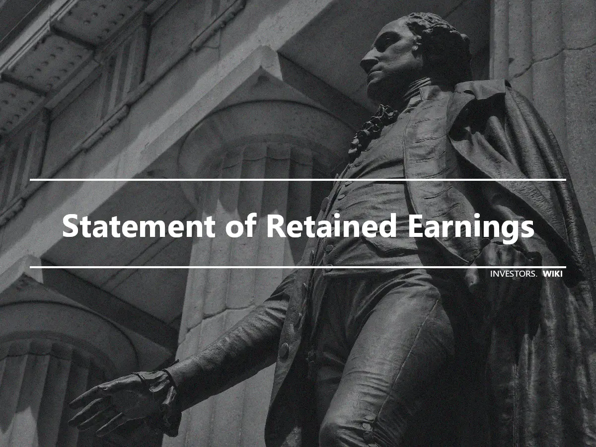 Statement of Retained Earnings