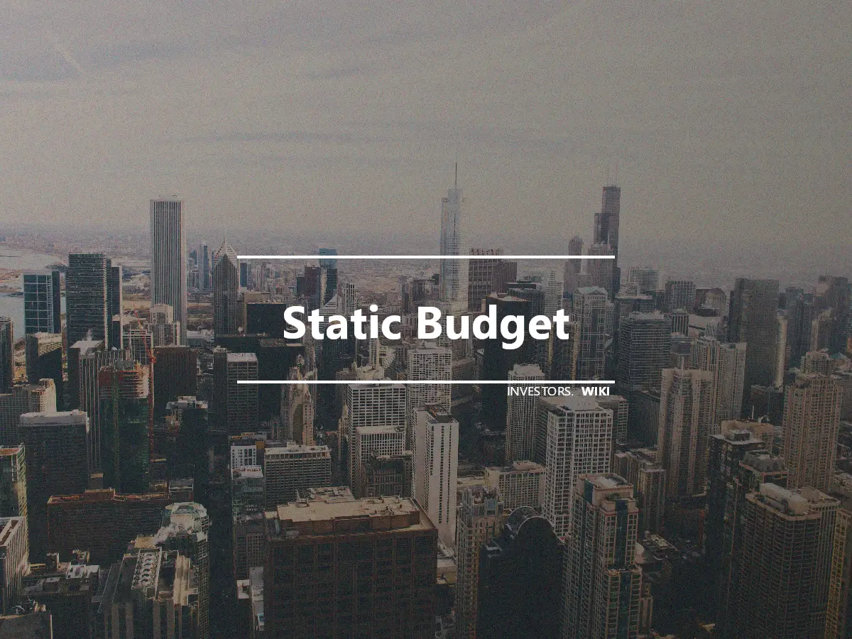 Static Budget