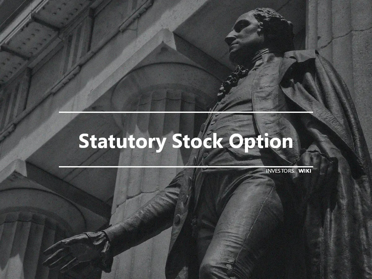 Statutory Stock Option