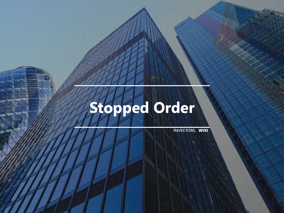 Stopped Order