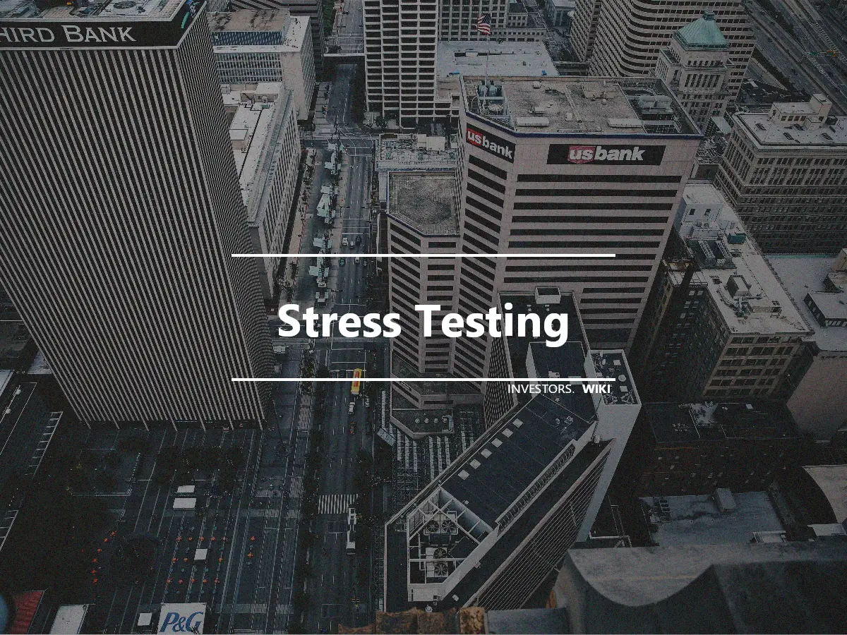 Stress Testing