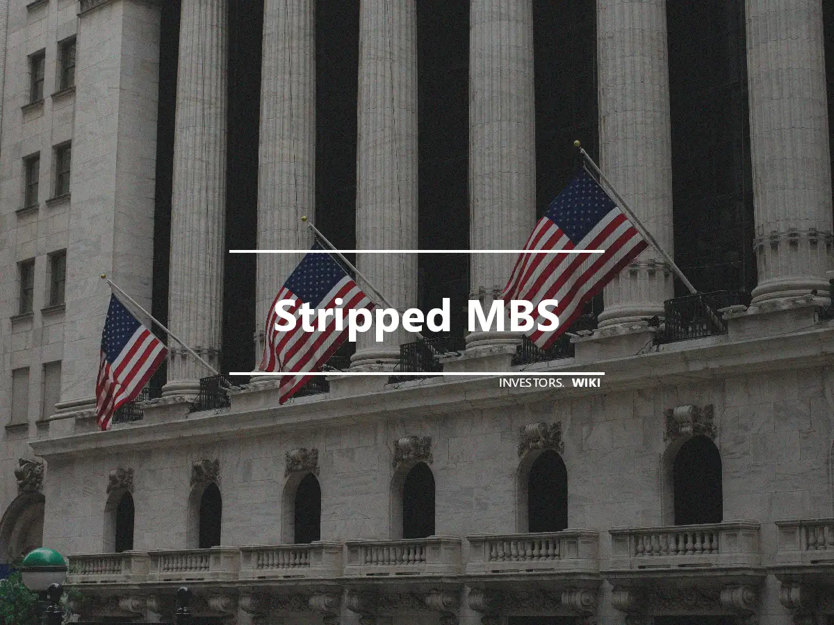 Stripped MBS