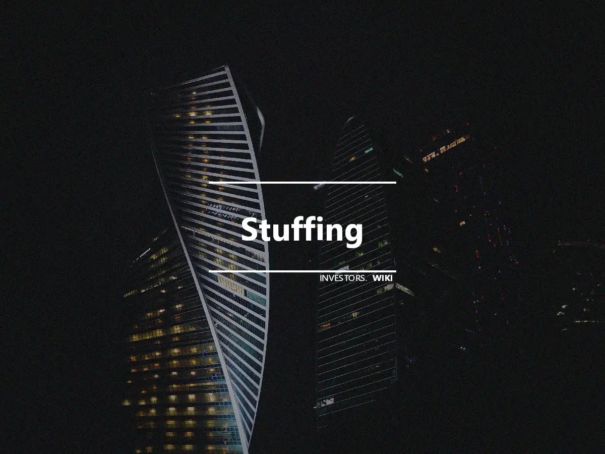 Stuffing