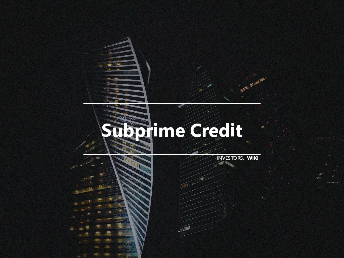 Subprime Credit