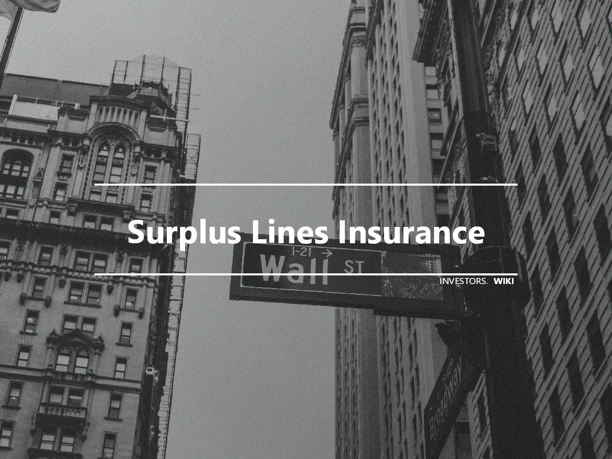 Surplus Lines Insurance