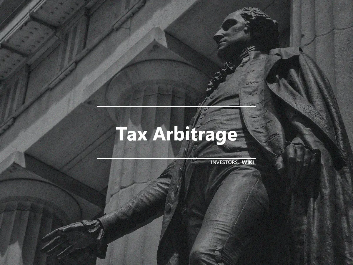 Tax Arbitrage