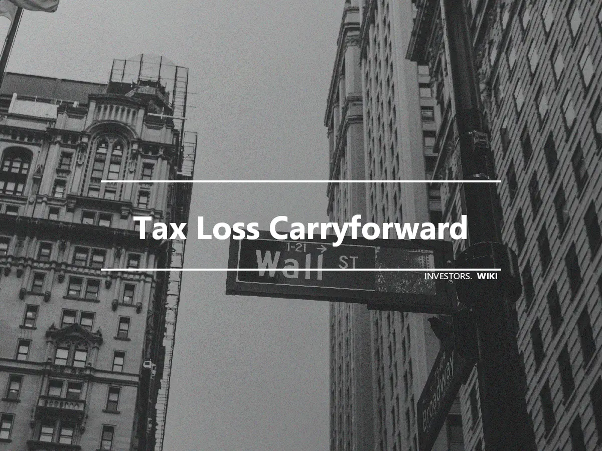 Tax Loss Carryforward