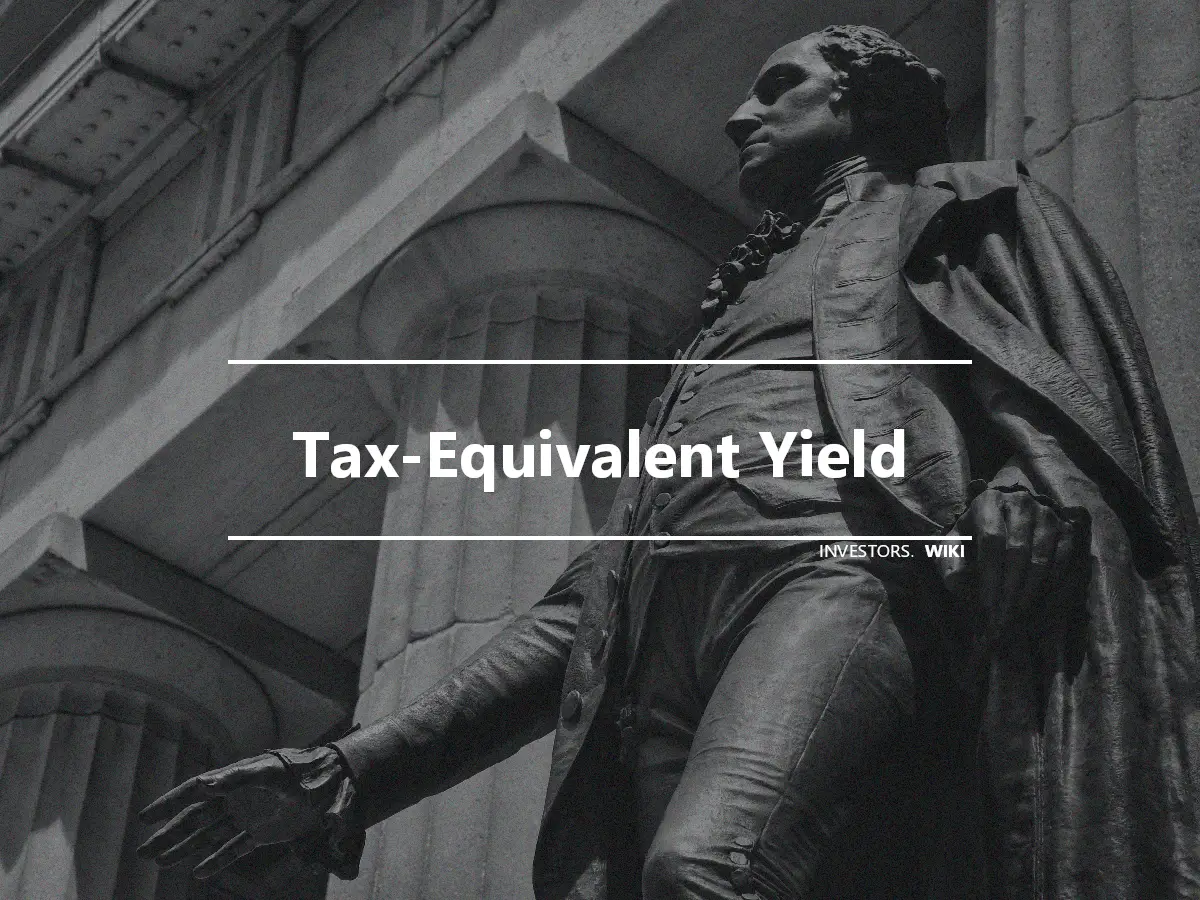 Tax-Equivalent Yield