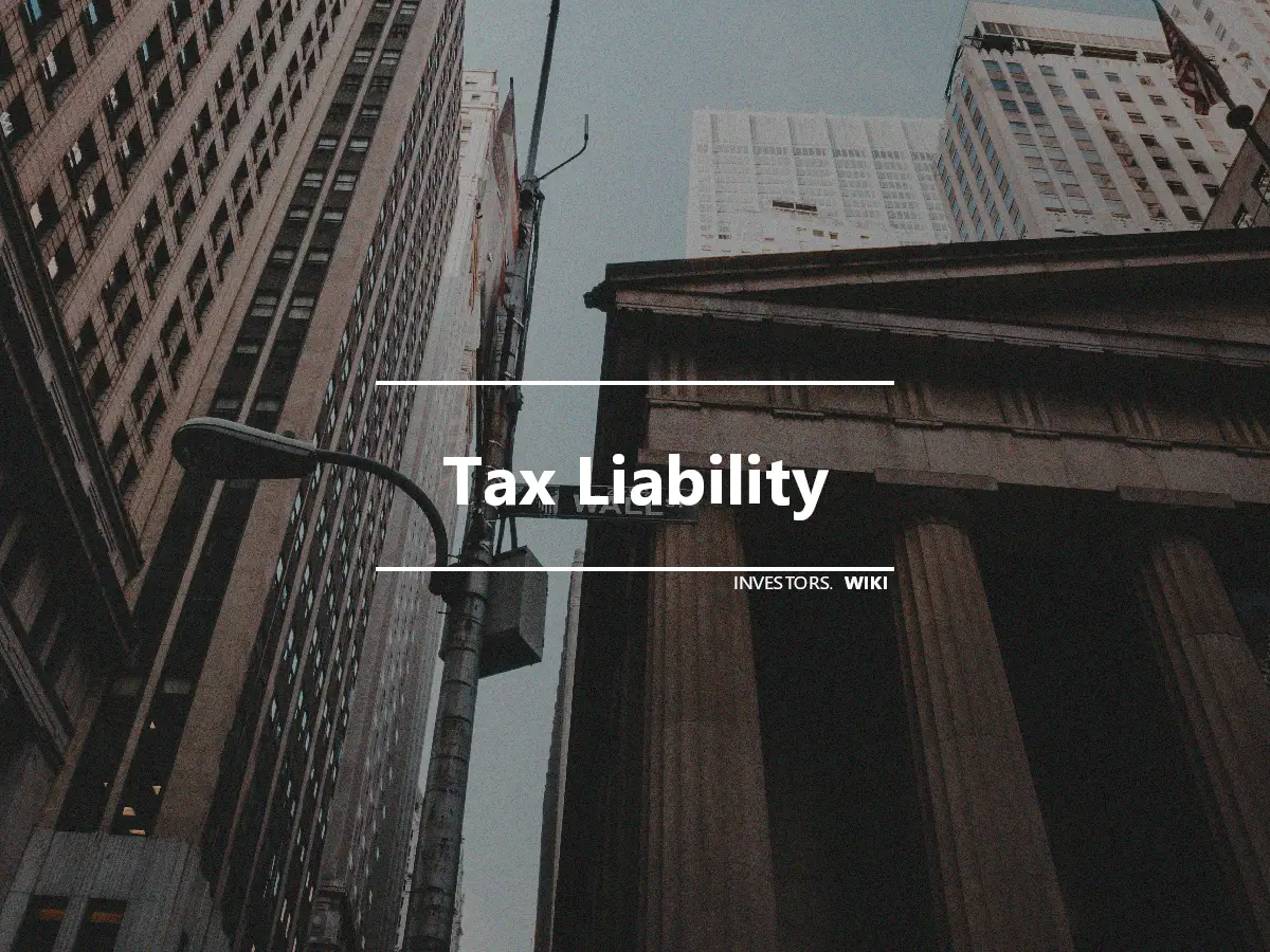 Tax Liability